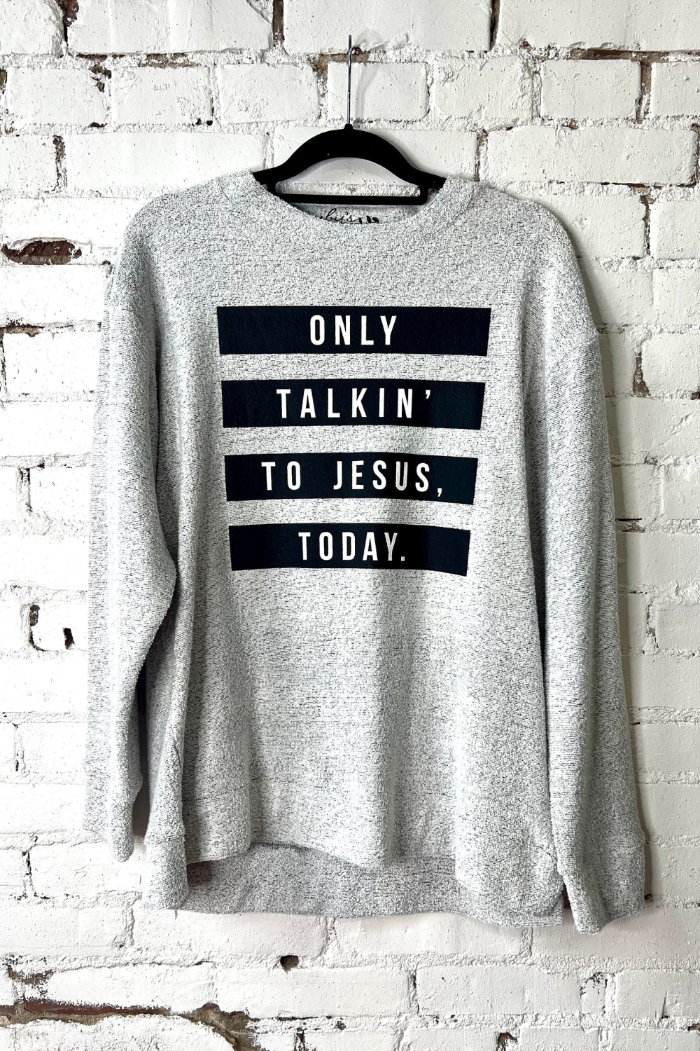 Only Talkin' To Jesus