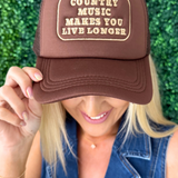 Country Music Makes You Live Longer Trucker Hat