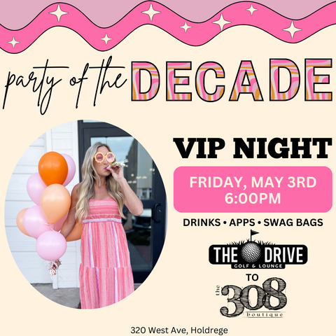 Party of the Decade VIP Night
