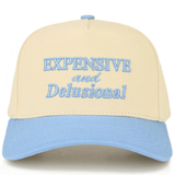 Expensive and Delusional Trucker Hat