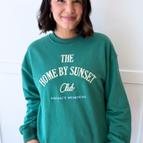 Home By Sunset Club Sweatshirt